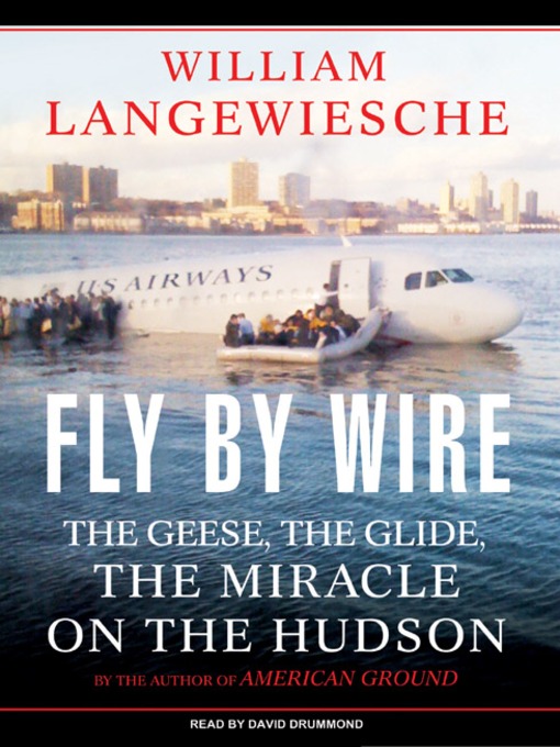 Title details for Fly by Wire by William Langewiesche - Available